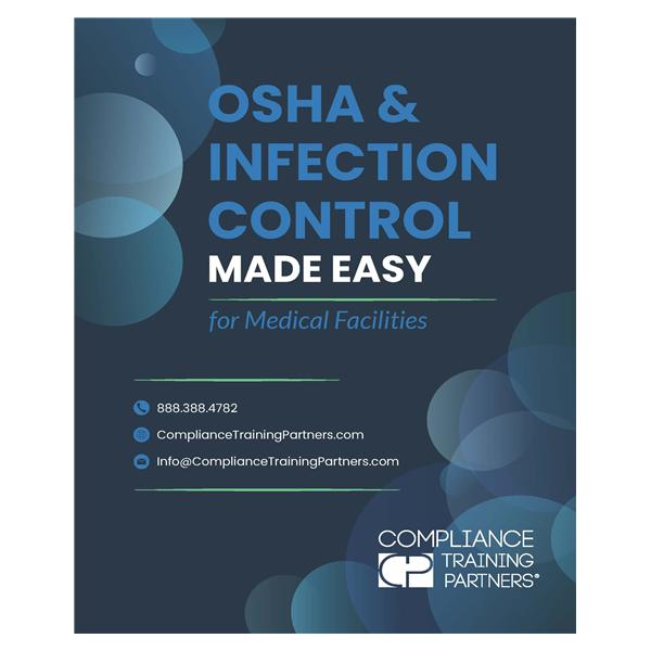 OSHA and Infection Control Made Easy For Medical Facilities OSHA Workbook Ea